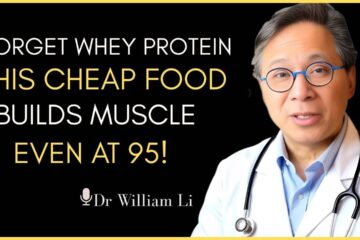 Forget Whey Protein! This Food Builds Muscle And Kills Sarcopenia Dr William Li